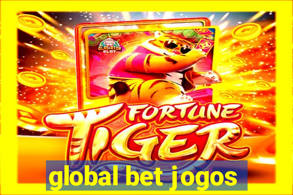 global bet jogos